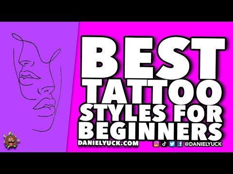 Best Tattoo Styles For Beginners