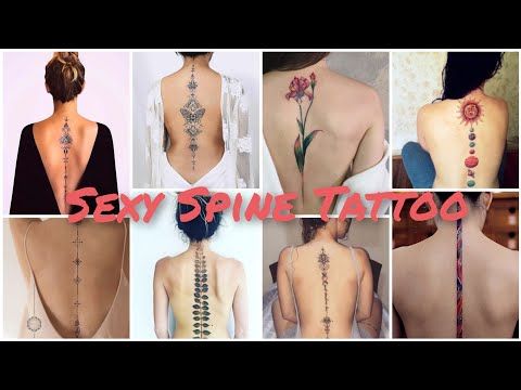Spine Tattoos for women //Sexy Spine Tattoos // Back Tattoos