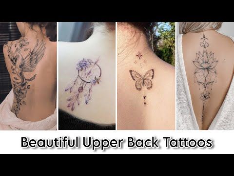 Most Beautiful Back Tattoos | Upper Back Tattoo Designs #tattoo #tattoos  #fashion #backtattoos