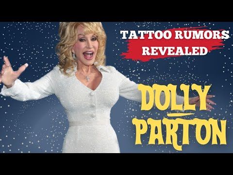 Dolly Parton: Timeline of This Country Music Star's Tattoo Rumors