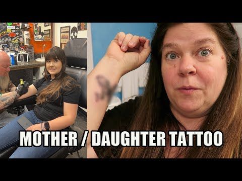 MOTHER DAUGHTER GET TATTOO TOGETHER!