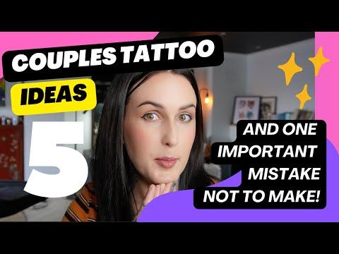 Tattoo Ideas for Couples (and one big mistake people make!) | Tattoo Talk | Haylee Tattooer