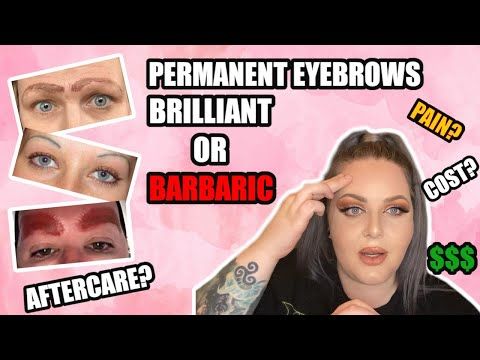 Tattooed Eyebrows Vs Microblading |  Better or Barbaric? REGRETS? |  Step by Step and Advice |