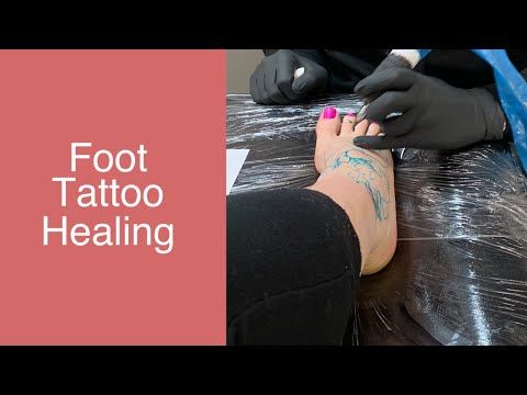 Foot Tattoo Healing