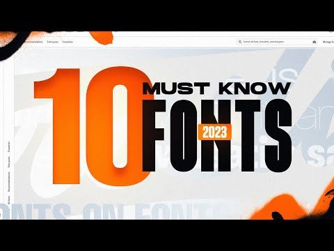 10 Fonts EVERY Designer Needs to Know (2023)