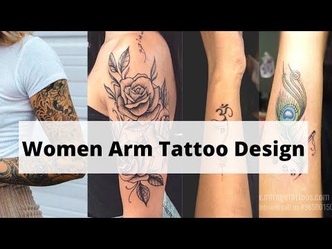 Arm tattoos for women | Arm tattoos for ladies | Women tattoo designs - Lets style buddy