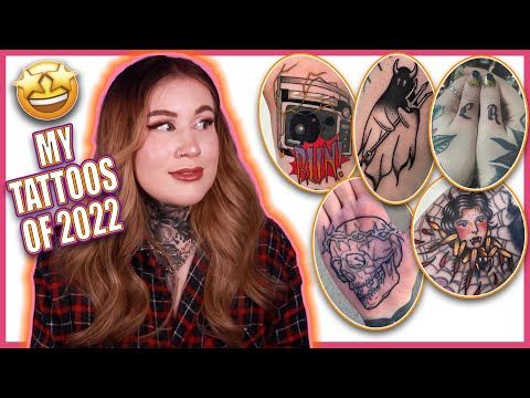 All The Tattoos I Got In 2022 & Tattoo Plans For 2023