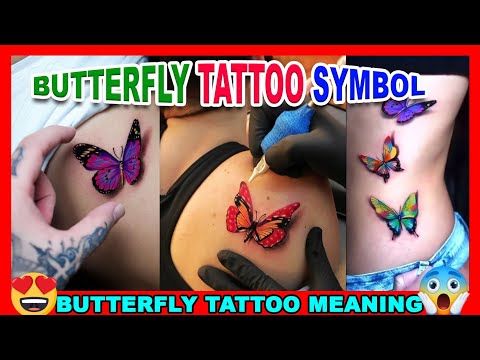 BUTTERFLY TATTOO MEANING AND SYMBOL  MOST BEAUTIFUL AND POPULAR BUTTERFLY TATTOO SYMBOLS