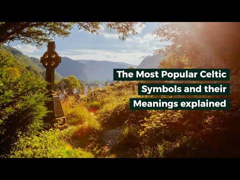 The Most Popular Celtic Symbols and Meanings: A Quick Guide