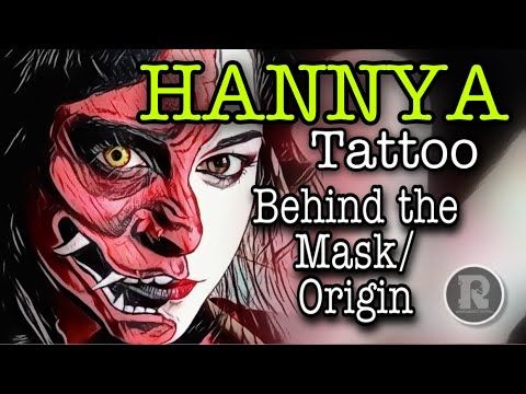 Hannya mask tattoo meaning and origin
