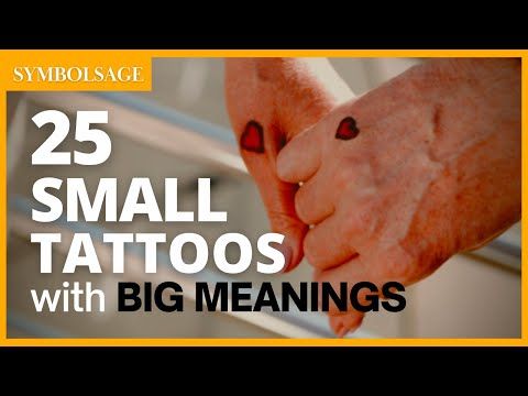 25 Small Tattoos with Big Meanings | SymbolSage