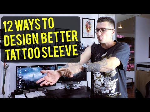 12 Ways to Design Better Tattoo Sleeve - Tattoo Secrets by Malan Tattoo Germany